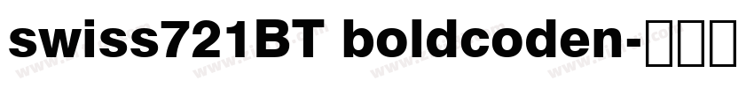 swiss721BT boldcoden字体转换